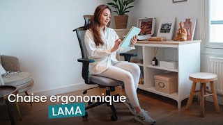 Chaise de bureau ergonomique  LAMA [upl. by Aisiat]