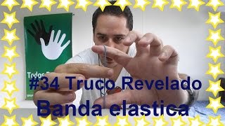 34 Truco romper y reparar banda elástica – Aprende Magia [upl. by Annairba508]