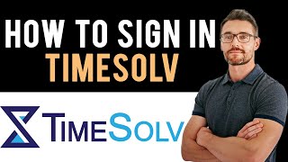 ✅ How to Sign Into TimeSolv Account Full Guide [upl. by Reve]