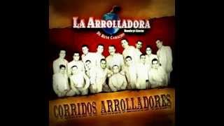 Corridos Arrolladores I  La Arrolladora Banda El Limón Epicenter [upl. by Ethelinda]