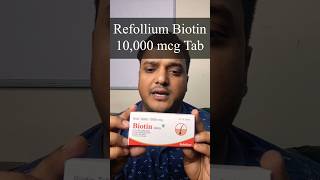 Refollium Biotin review  Biotin for hair fall  Stop hair fall  biotin tablet biotinhair biotin [upl. by Aserehs]