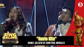 Sing Galing  DueloOke Rowel Soliven VS John Paul Morales quotGusto Kitaquot Performance [upl. by Vladamir]