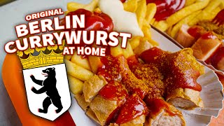 How To Make Original Berlin Currywurst At Home [upl. by Goldsworthy]