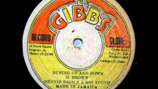 DENNIS BROWN amp BIG YOUTH  THE PROFESSIONNALS  Running up amp down  take heed brother Joe Gibbs [upl. by Repsag866]