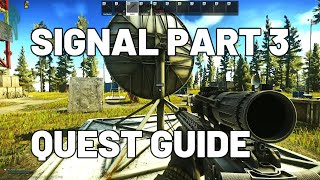 Signal Part 3 Quest Guide  Shoreline  Escape from Tarkov escapefromtarkov tarkov [upl. by Lakym]