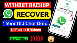 Restore Whatsapp Chat without Backup  how to restore whatsapp messages on android  WhatsApp Chat [upl. by Resiak392]