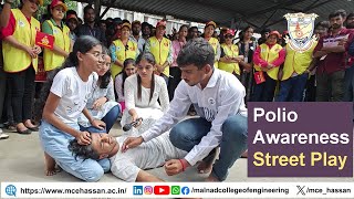 Polio Awareness Street Play  ಪೋಲಿಯೋ ಅರಿವು ಬೀದಿ ನಾಟಕ  Malnad College of Engineering  MCE [upl. by Nealy]