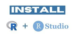 How to Download and install R and RStudio [upl. by Donata]