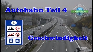 Autobahn Teil 4  Geschwindigkeiten  Sonderfahrt  Prüfungsfahrt  Fahrstunde [upl. by Alrep]