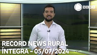 Record News Rural  05072024 [upl. by Gower]