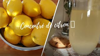 Concentré de jus de citron 🍋🍋🍋 مركز الليمون الحامض و كيفية الاستفادة من قشر الليمون [upl. by Annairdua760]