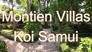 Montien Villas Resort Koi Samui Thailand [upl. by Stevana]