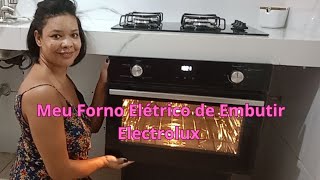 Meu Forno Elétrico De Embutir  Electrolux OE4EH 50 Litros [upl. by Nniroc514]