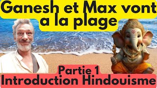 Ganesh et max vont à la plage Part 1 [upl. by Kenn]