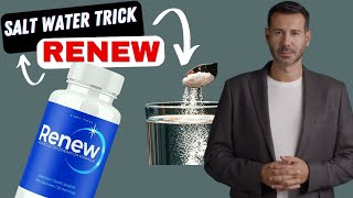 RENEW Review Renew Weight Loss Supplement  Renew Salt Water Trick Weight loss  RENEW Reviews [upl. by Hephzipa]