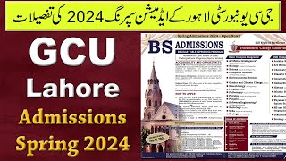 GC University Lahore Admissions Spring 2024  GCU Lahore Admissions 2024  Complete Details [upl. by Howell121]