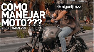 CÓMO MANEJAR MOTO LA MANERA MÁS FÁCIL TUTORIAL VENTO ROCKETMAN 250  MIGUELJIMZZ [upl. by Ennyletak]