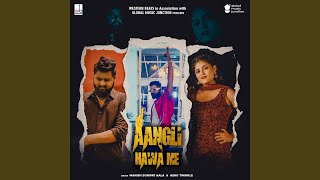 Aangli Hawa Me [upl. by Ahsielat]