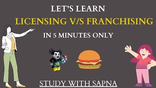 LICENSING vs FRANCHISING [upl. by Vincentia]