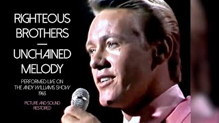 Righteous Brothers  Unchained Melody Live 1965 Picture and Sound Restored [upl. by Ayet198]