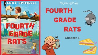 FOURTH GRADE RATS Chapter 5 Read Aloud [upl. by Elianora]