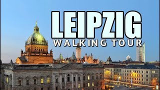 Leipzig Germany  A Walking Tour of City Centre [upl. by Daniels]