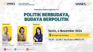 🔴  LIVE  Sarasehan Selasa Legen ke111  quotPolitik Berbudaya Budaya Berpolitikquot [upl. by Gerger132]