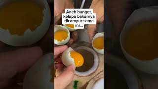 kelapa bakar campur telur gimana rasanya shortviral unik [upl. by Alexander]