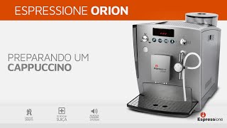 Orion Espressione  Preparando Cappuccino [upl. by Newfeld]