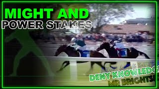 Might And Power Stakes 2024  Mr Brightside Adelaide River Deny Knowledge [upl. by Anicnarf]