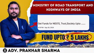 Grant upto 5 lacs for NGO Road Safety Advocacy Program 2024 A StepbyStep Guide [upl. by Sirmons]