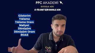 Google Ads Eticaret Metrikleri  Eticaret İçin Google Ads [upl. by Annovaj]