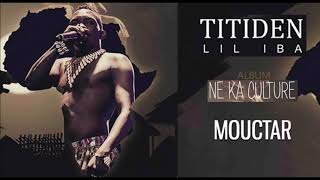 12 TITIDEN LIL IBA  MOUCTAR  Album  NE KA CULTURE 2019 [upl. by Adnuhs]