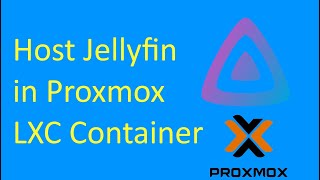 Host the Jellyfin media Server in a Proxmox LXC Container using best practices [upl. by Nickolai]