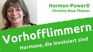 Vorhofflimmern Hormone die involviert sind [upl. by Ailecec]