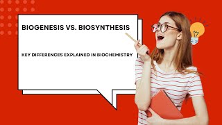 Biogenesis vs Biosynthesis Key Differences Explained in Biochemistry [upl. by Chimene]