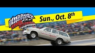 FULL 2017 Byron Dragway 23rd Annual World Power Wheel Standing Championship [upl. by Ahsenac811]