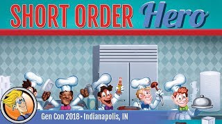 Short Order Hero — game overview at Gen Con 2018 [upl. by Arriet]