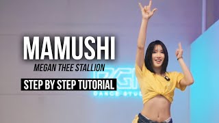 MAMUSHI  Megan Thee Stallion  EASY DANCE TUTORIAL [upl. by Eillah517]