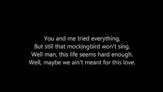 quotMockingbirdquot Rob Thomas w lyrics [upl. by Budding]