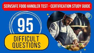 ServSafe Food Handler Test 2024  Certification Study Guide 95 Difficult Questions [upl. by Anined]