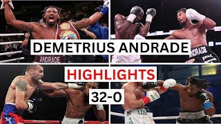 Demetrius Andrade 320 Highlights amp Knockouts [upl. by Woodruff731]