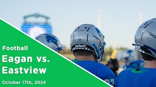 Eagan Football vs Eastview [upl. by Shanda]