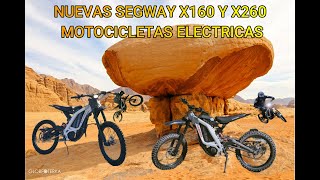 Nuevas Segway X160 y X260 Motocicletas Eléctricas [upl. by Berga]