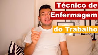 Você sabe o que faz um Técnico de Enfermagem do Trabalho [upl. by Yeliah28]