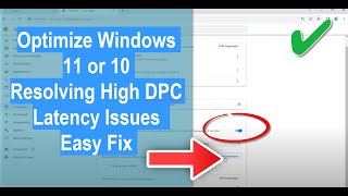 Optimize Windows 11 or 10 Resolving High DPC Latency Issues Easy Fix [upl. by Tillfourd982]