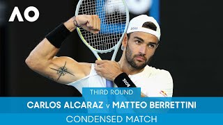 Carlos Alcaraz v Matteo Berrettini Condensed Match 3R  Australian Open 2022 [upl. by Anibas]