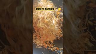 Chiken Noodles 🍜😋 foodie streetfood viralvideo shorts [upl. by Odrautse443]