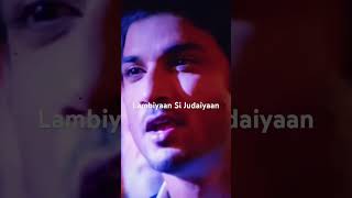 Lambiyaan si judaiyaan song song arijitsingh [upl. by Ahsieket891]