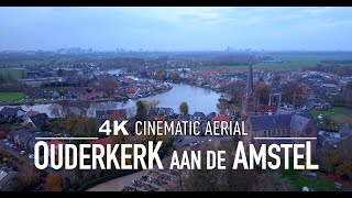 OUDERKERK AD AMSTEL 4K Drone 🇳🇱  Amsterdam Holland Ultra HD [upl. by Faunia]